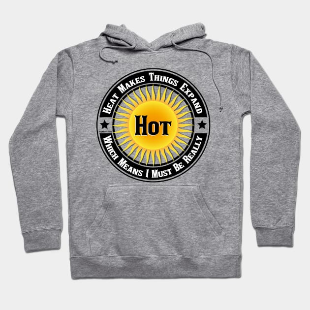 Hot Girls Hoodie by FirstTees